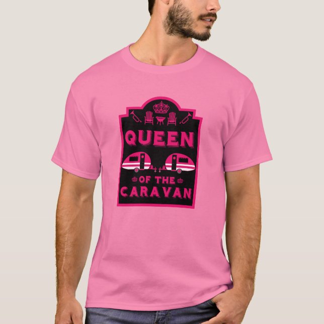 Queen of the Caravan T-Shirt (Front)