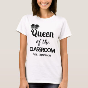 Queen Of The Classroom Personalised Teacher T-Shirt