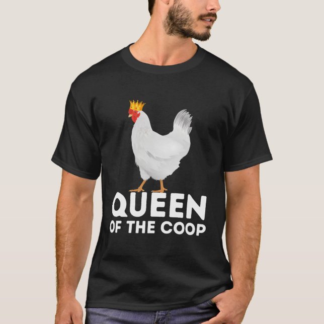 Queen Of The Coop Chicken Mum Chicken Lady T-Shirt (Front)