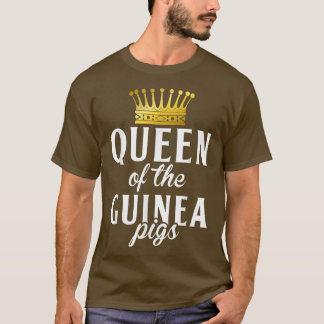 Queen of the Cute Guinea Pigs  T-Shirt