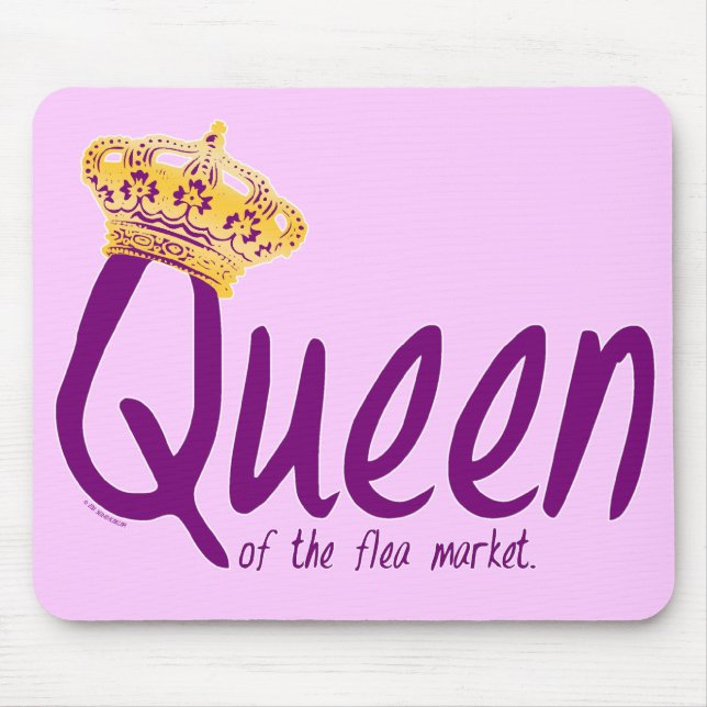 Queen of the Flea Market Mouse Pad (Front)
