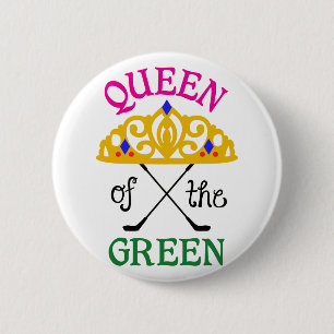 Queen of the Green 6 Cm Round Badge