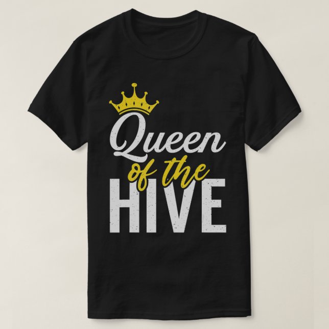 Queen of the Hive Bee Lover Beekeeping  T-Shirt (Design Front)