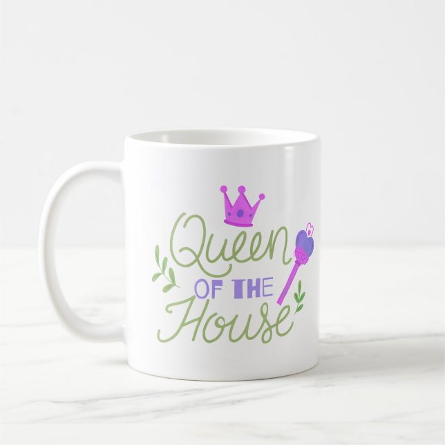 QUEEN OF THE HOUSE COFFEE MUG (Left)