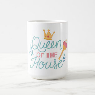 Queen of the House Mother's Day Coffee Mug