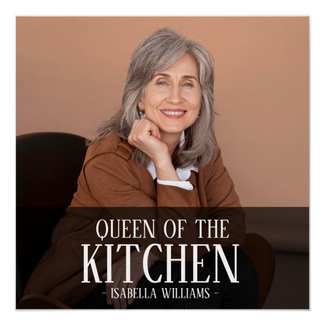 Queen of the Kitchen Editable Photo Name Design Poster (Front)