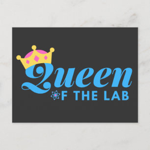 Queen of the Lab - Laboratory Medical Technician Postcard