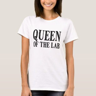 Queen of the Lab T-Shirt