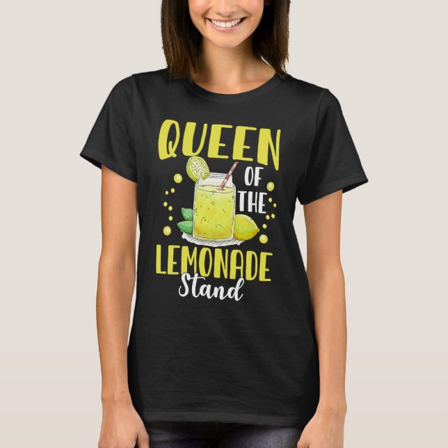 Queen of the Lemonade Stand Kiosk Summer Refreshme T-Shirt (Front)