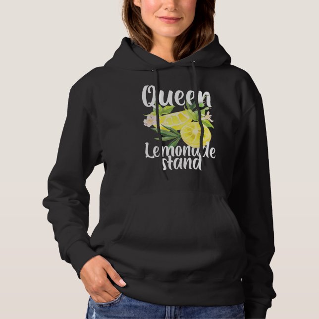 Queen Of The Lemonade Stand Lemon Juice Citrus Fou Hoodie (Front)