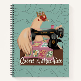 Queen of the Machine Chicken Spiral Notebook