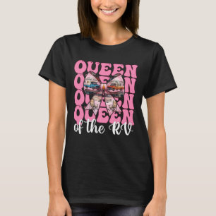 Queen of The Rv Camping Camper Motorhome Girl Mom T-Shirt