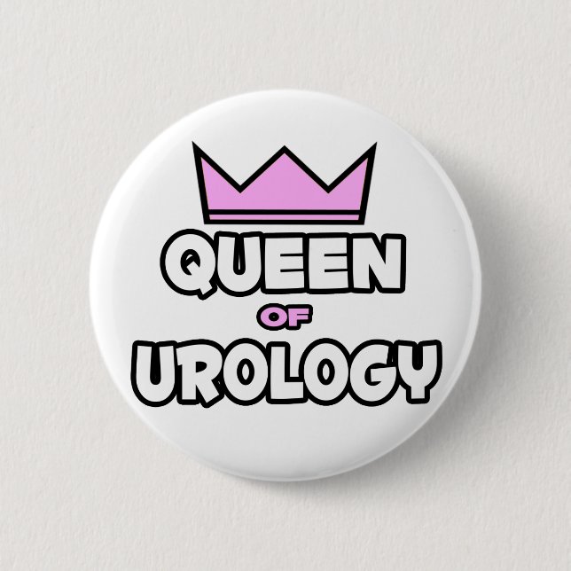 Queen of Urology 6 Cm Round Badge (Front)