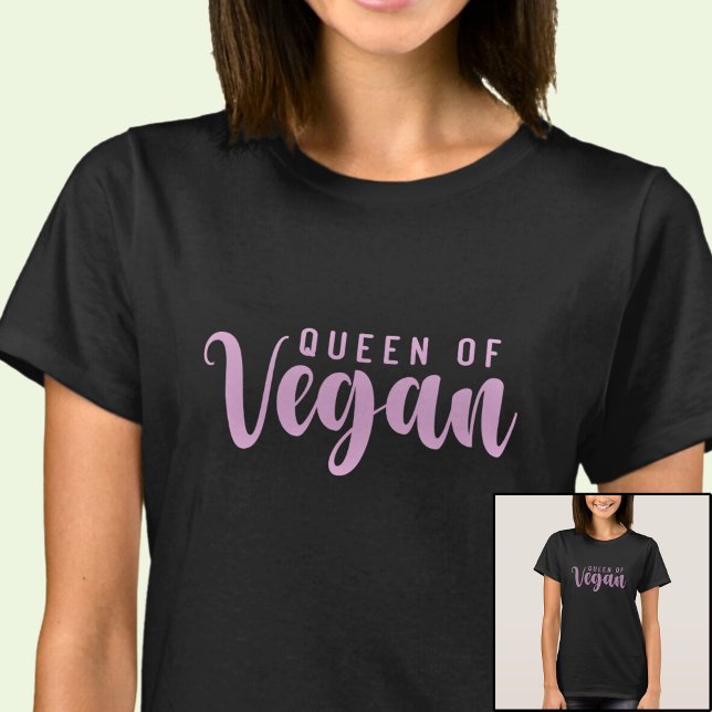 Queen of Vegan Pink on Black  T-Shirt (Creator Uploaded)