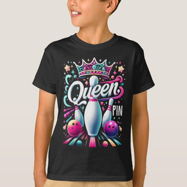 Queen Pin Shirt Bowler Bowling League For Bowling  (Front)