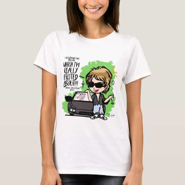 QUEEN Roger Taylor in love with his car! T-Shirt (Front)