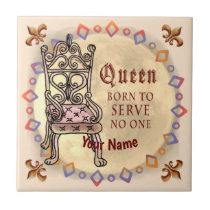 Queen Serves No One Tile