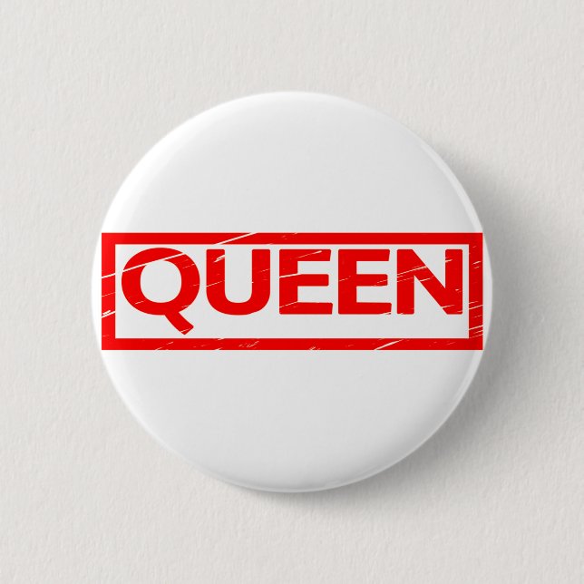 Queen Stamp 6 Cm Round Badge (Front)