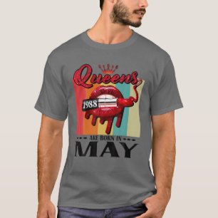 Queen Was Born In May Lips Girls Born In May 1988 T-Shirt