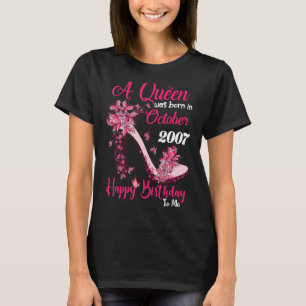 Queen Was Born In October 2007 High Heel 15th Birt T-Shirt