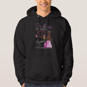 Queen Was Born In September Happy Birthday To Me B Hoodie