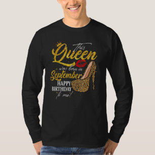 Queen Was Born In September Women Birthday Leopard T-Shirt