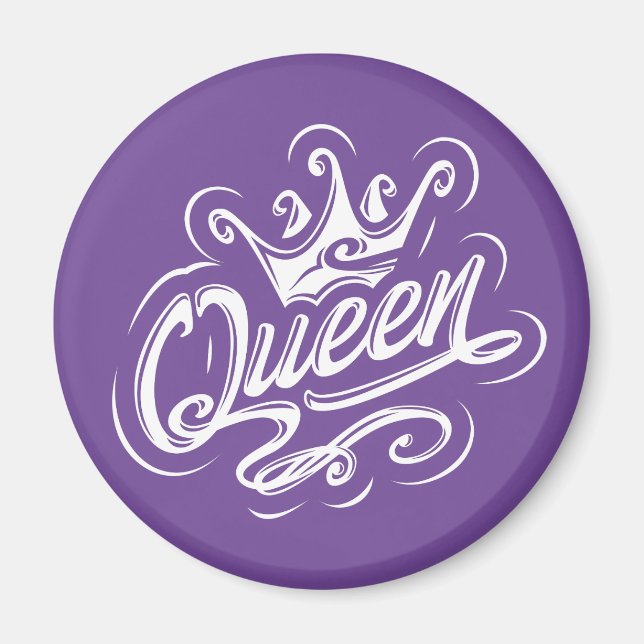 Queen With Crown, Typography Design Magnet (Front)