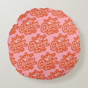 Queen With Crown, Typography Design Round Cushion