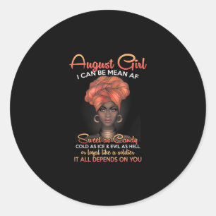 Queens Are Born In August Birthday Black Women Classic Round Sticker