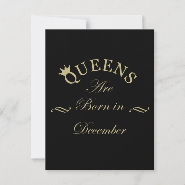 Queens are born in december card (Front)