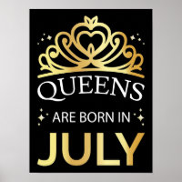 Queens Are Born In July I