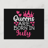 Queens Are Born In July