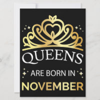 Queens Are Born In November I