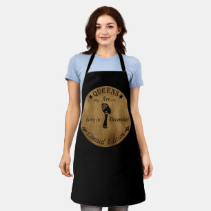Queens are born in october apron