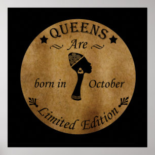 Queens are born in october poster