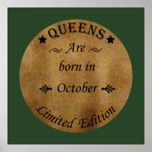 Queens are Born in October Vintage Birthday Poster