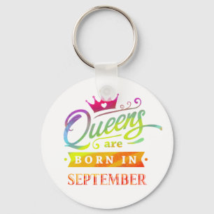 Queens are born in September Birthday Gift Key Ring
