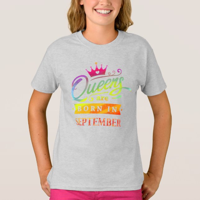 Queens are born in September Birthday Gift T-Shirt (Front)