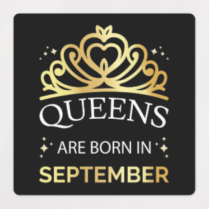 Queens Are Born In September I