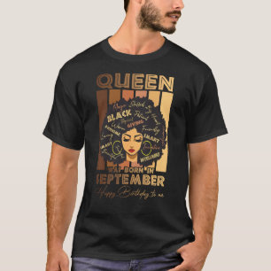 Queens Are Born In September Strong Women African T-Shirt