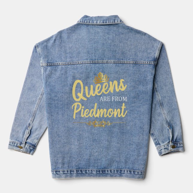 Queens Are From Piedmont Ca California Funny Home Denim Jacket (Back)