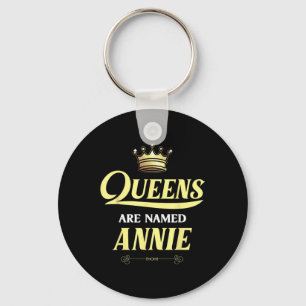 Queens Are Named Annie Gift Personalised Funny Bir Key Ring