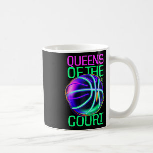 Queens Of The Court - Women And Girls Bysketbyll Coffee Mug