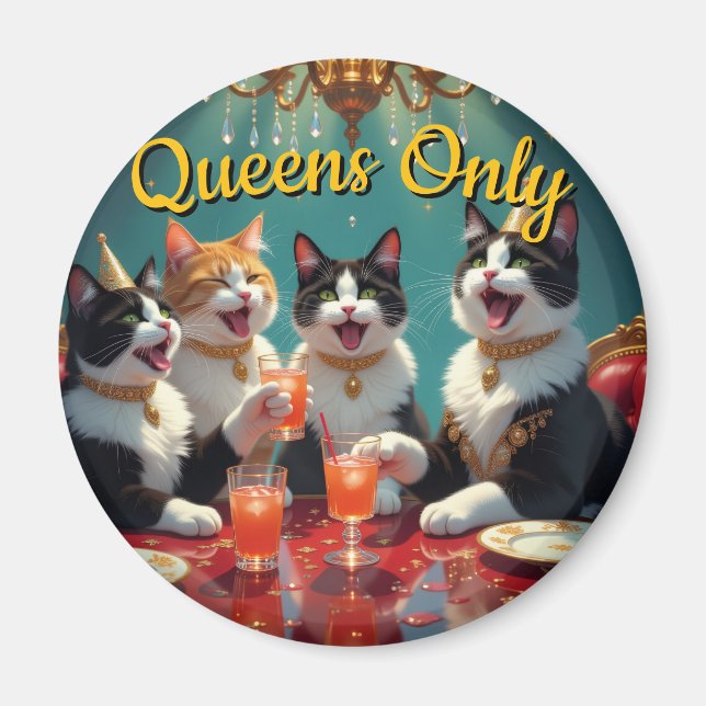 Queens only! magnet (Front)