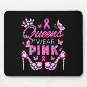 Queens Wear Pink Breast Cancer Awareness Ribbon Su Mouse Pad