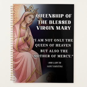 Queenship of Mary Catholic Marian Devotion Queen o Planner