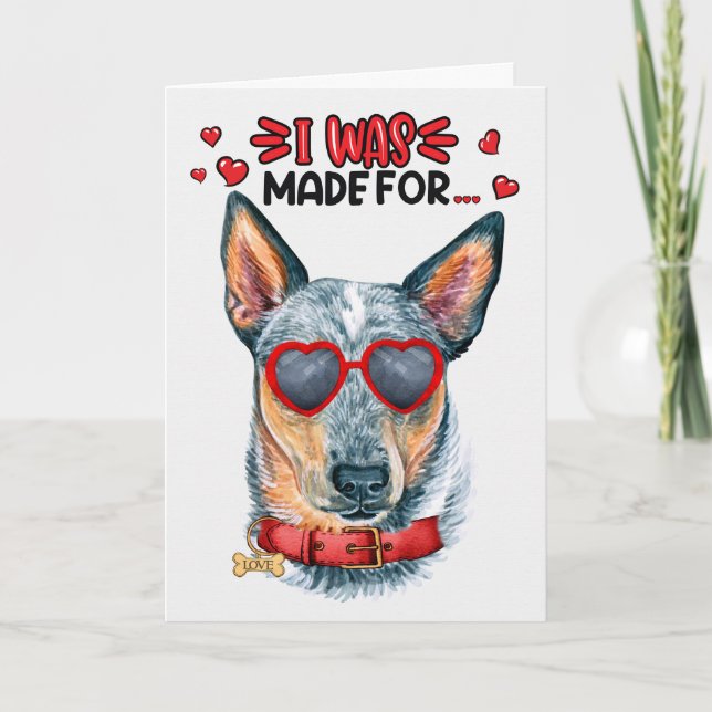 Queensland Heeler Dog Loving You Valentine Holiday Card (Front)