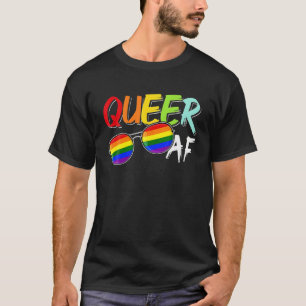 Queer AF LGBT Pride Gay Lesbian March T-Shirt