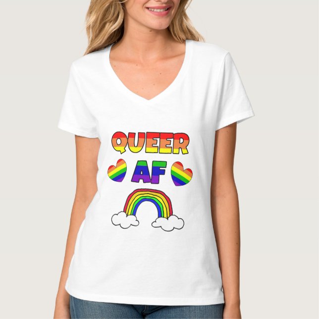 Queer AF LGBT T-Shirt (Front)
