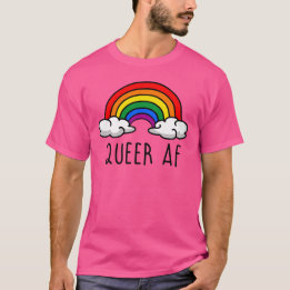 QUEER AF T-Shirt